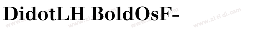 DidotLH BoldOsF字体转换